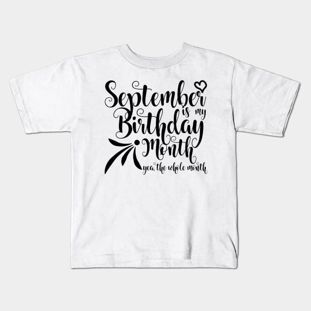 September Birthday Kids T-Shirt by Kuys Ed